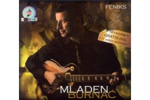 MLADEN BURNAC - Feniks, Album 2009 (CD + DVD)